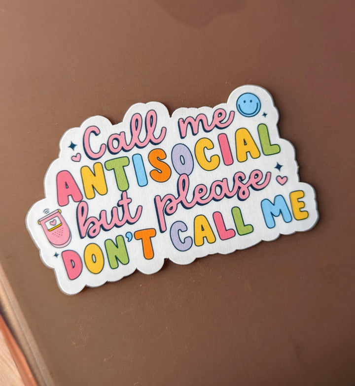 Call Me Antisocial Vinyl Sticker