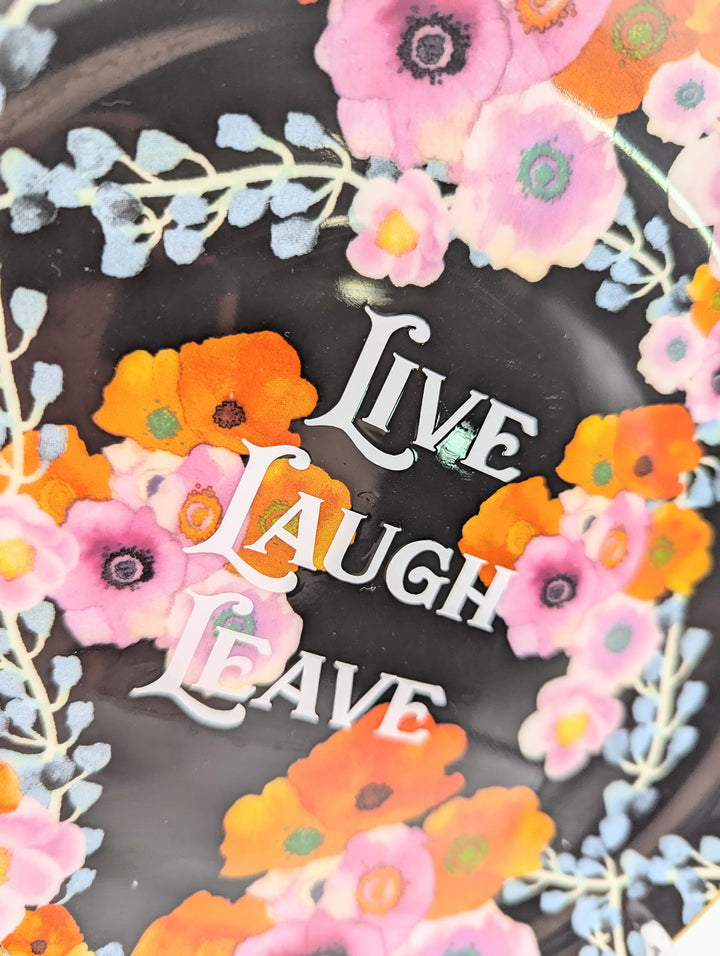 Live  Laugh   Leave  - altered vintage plate - 2
