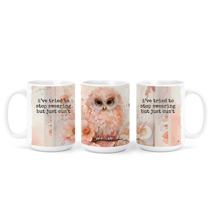 I've Tried To Stop Swearing Mug