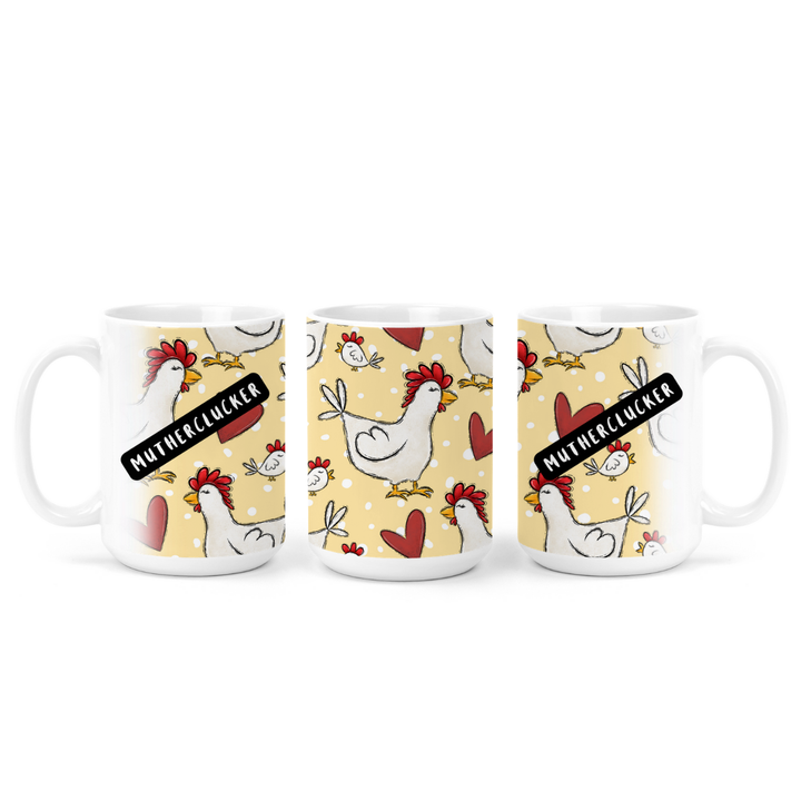 Mutherclucker Mug