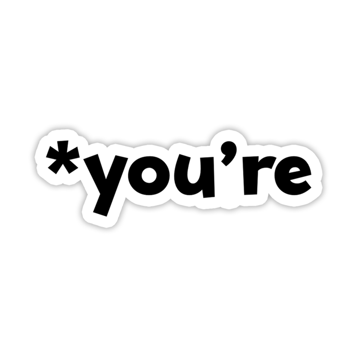 You Are Sticker