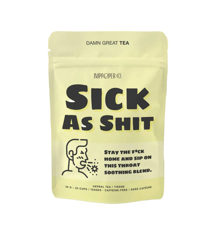 Sick As Shit Herbal Tea