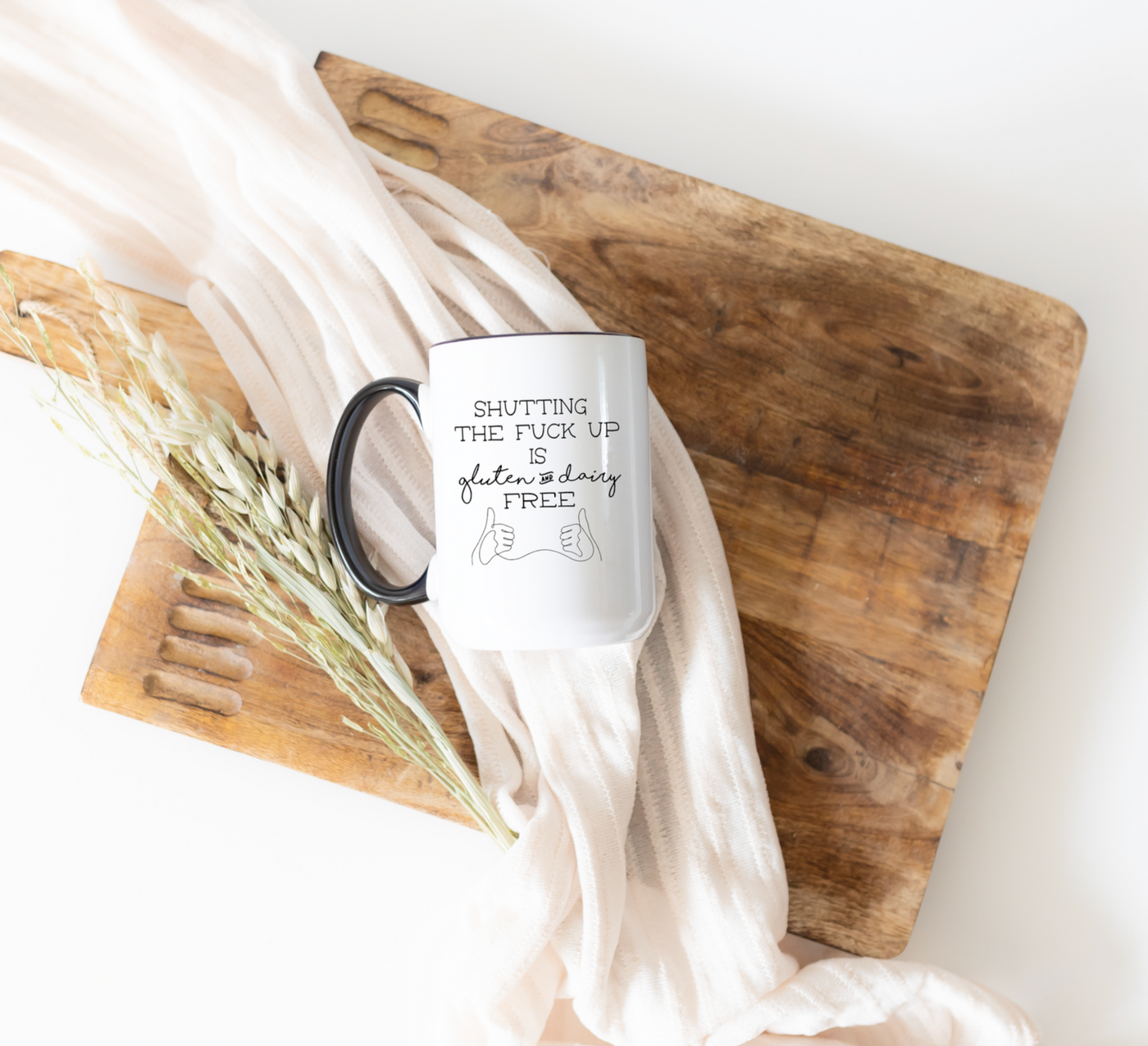 Shutting the Fuck Up is Gluten and Dairy Free Mug - 2