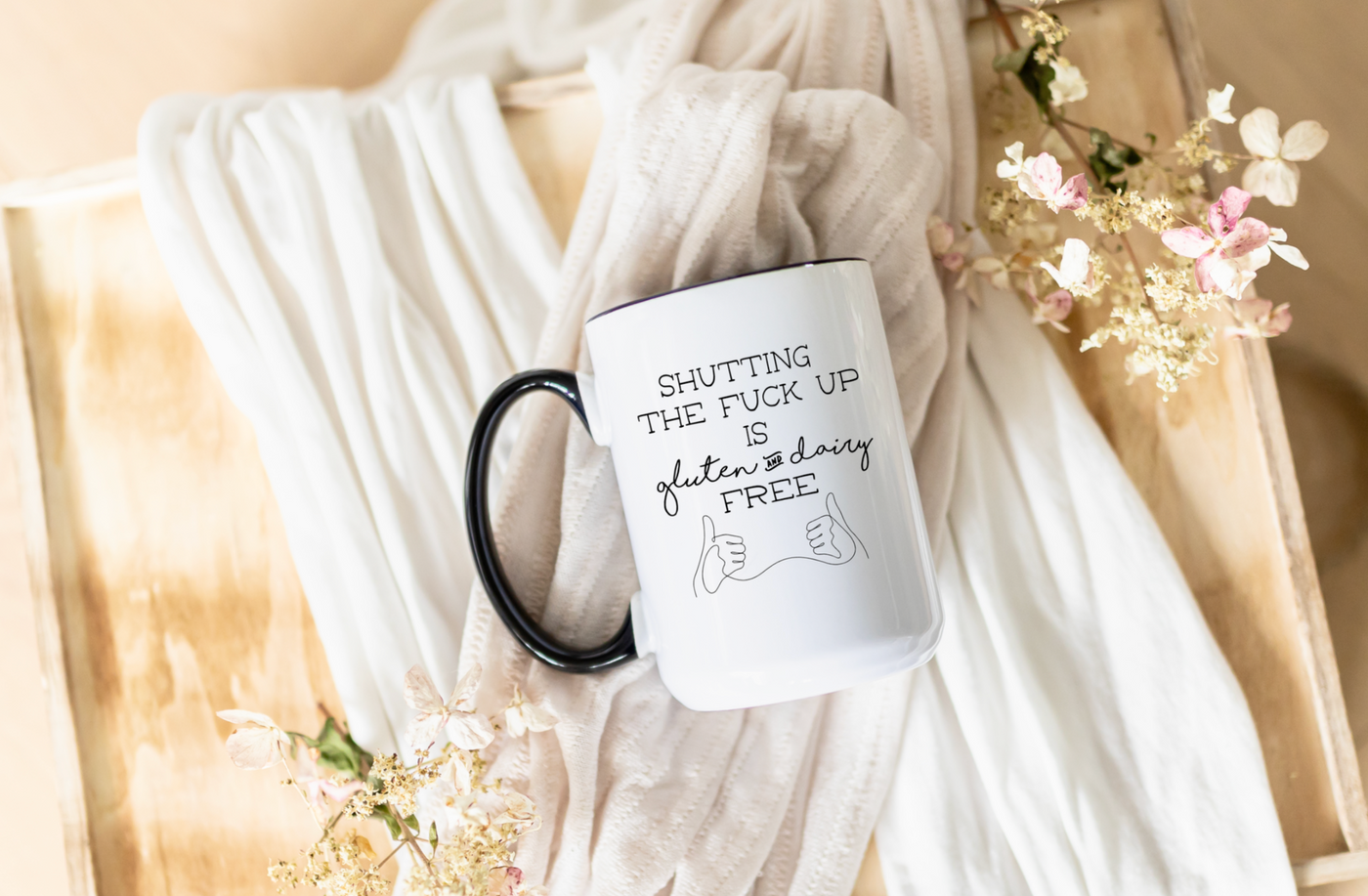 Shutting the Fuck Up is Gluten and Dairy Free Mug - 3