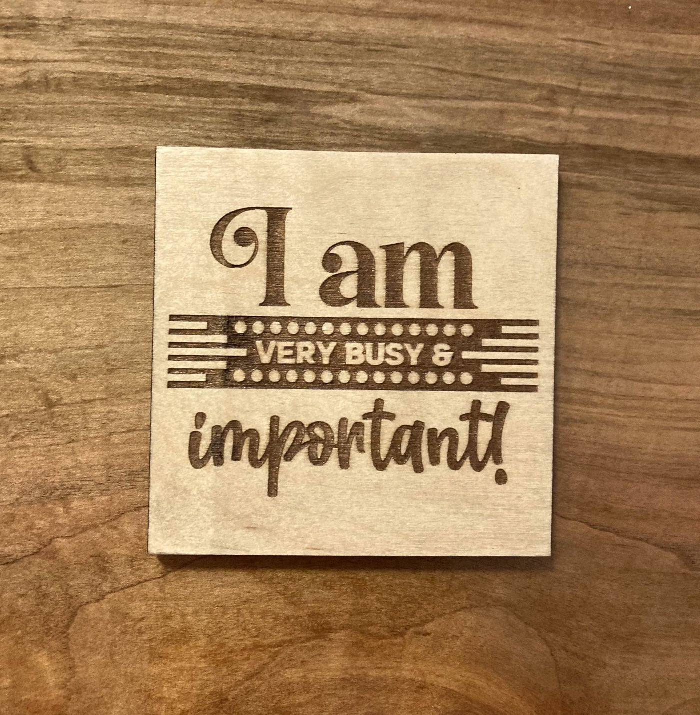 Wooden motivation coaster - Design 15 - 1