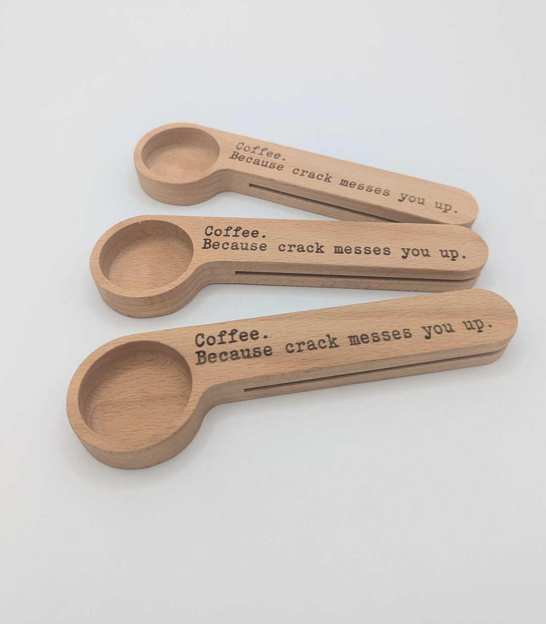 Coffee.  Because crack messes you up.  - engraved wooden coffee scoop and bag clip - 5