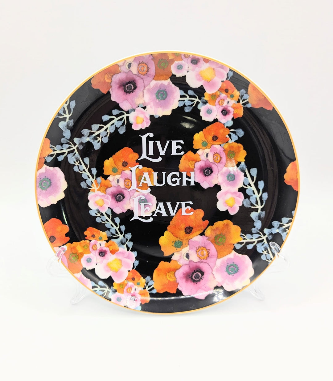 Live  Laugh   Leave  - altered vintage plate - 1