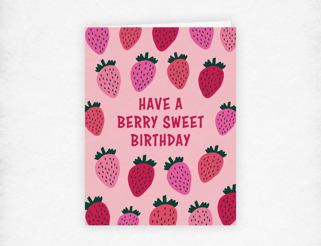 Have a Berry Sweet Birthday - Strawberry Pun Greeting Card - 1