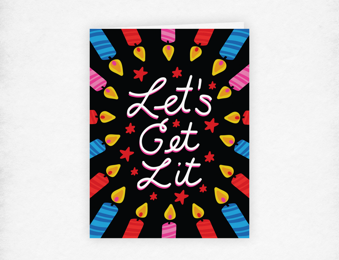 Get Lit Birthday Greeting Card - 1