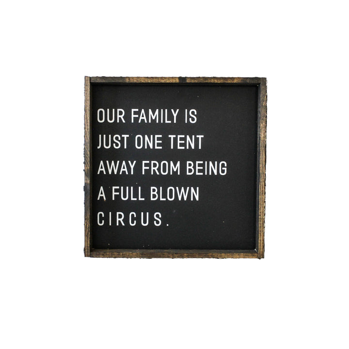 Our Family is Just One Tent Away Framed Print