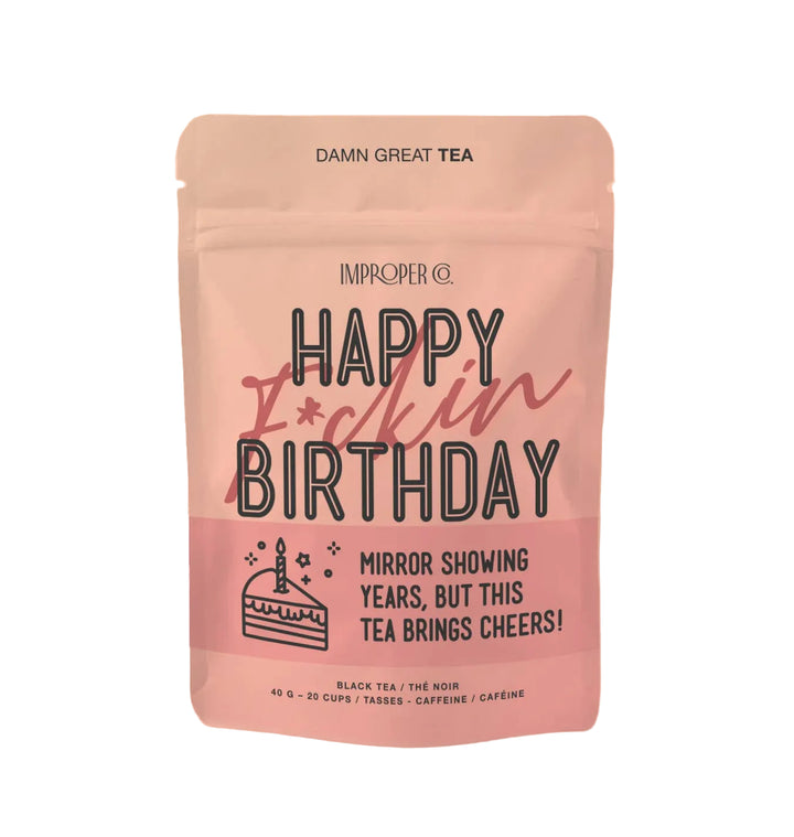 Happy F*ckin' Birthday Black Tea