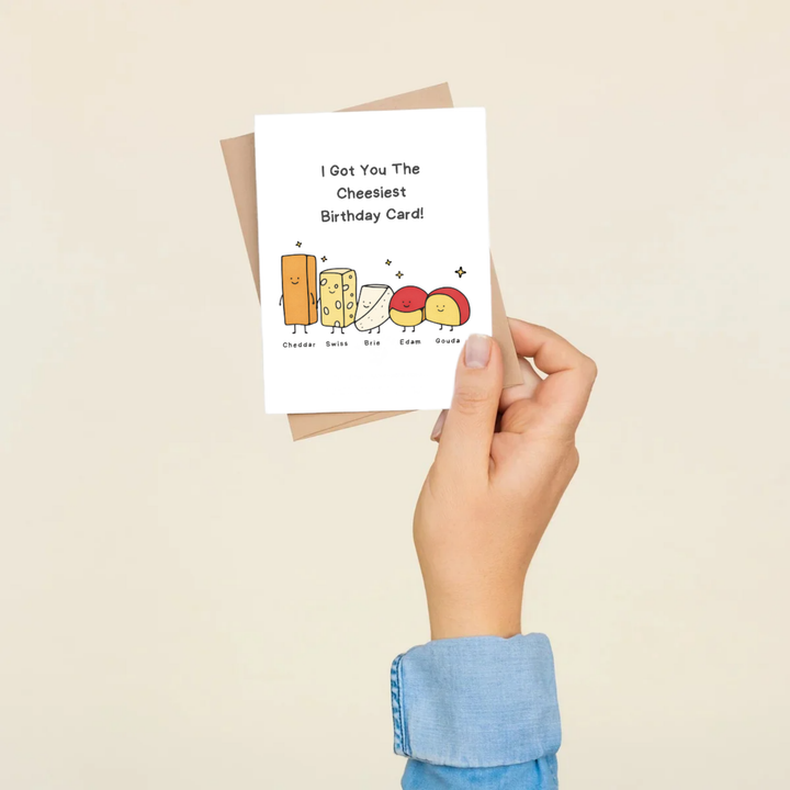 Cheesiest Birthday Card
