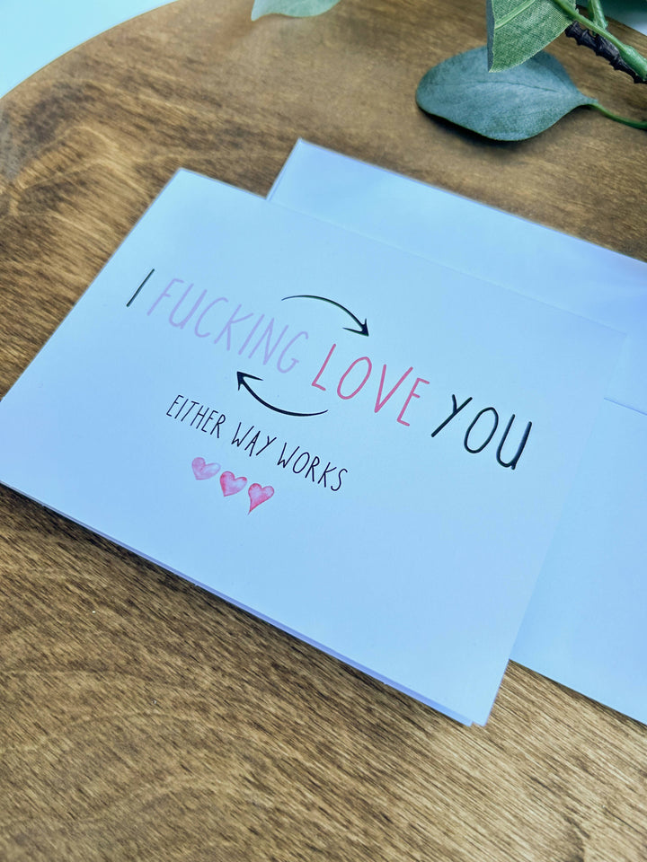 I Fucking Love You Card - 6