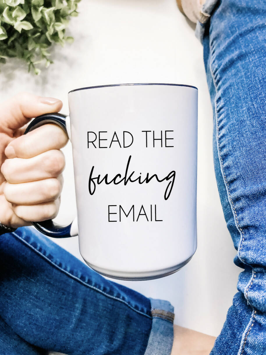 Read the Fucking Email Mug - 2