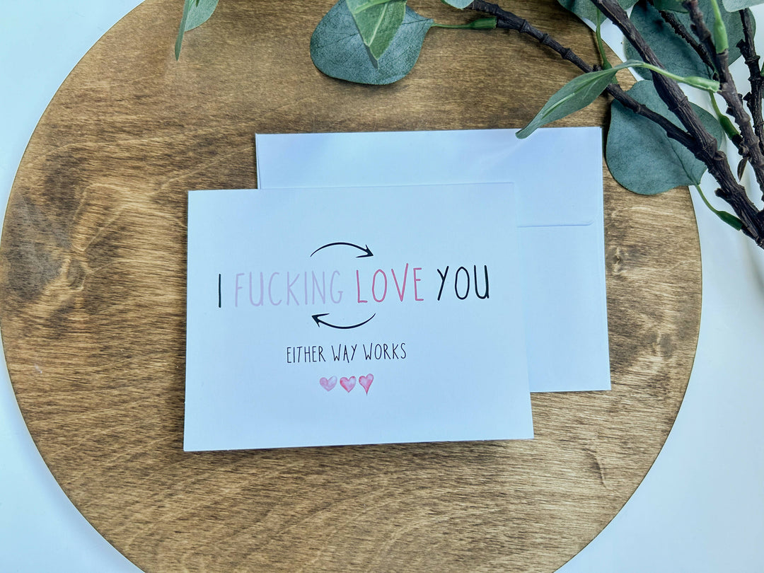 I Fucking Love You Card - 8