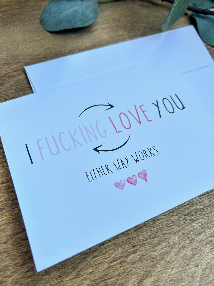 I Fucking Love You Card - 5