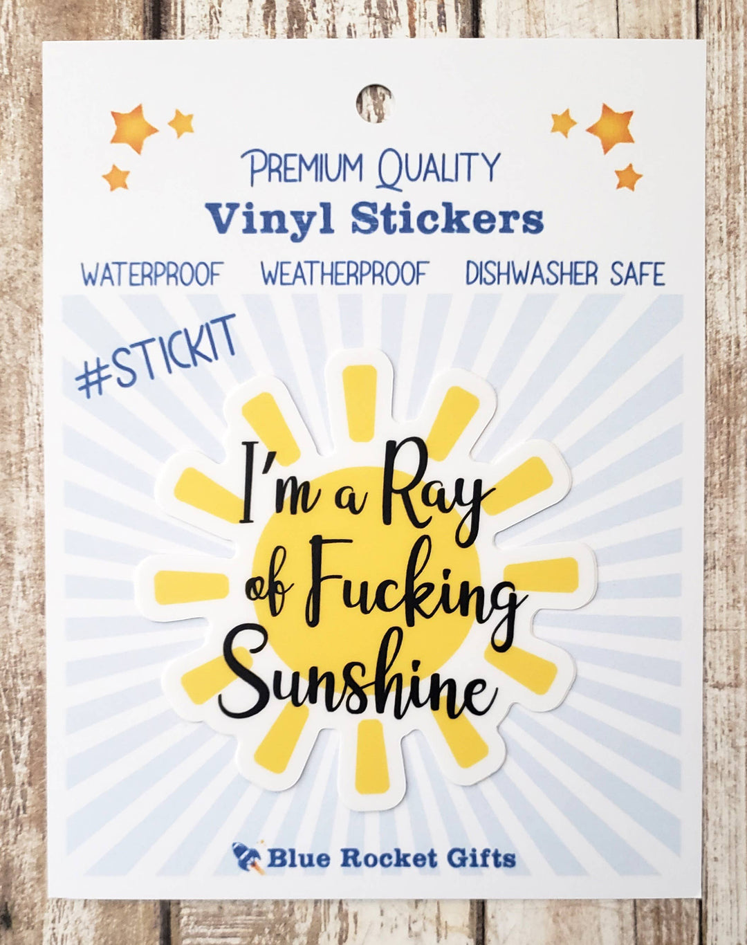 Im a Ray of Fg Sunshine Vinyl Sticker