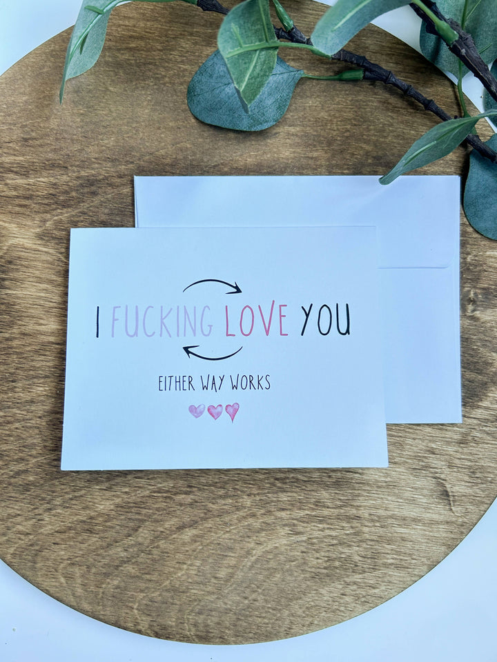 I Fucking Love You Card - 1