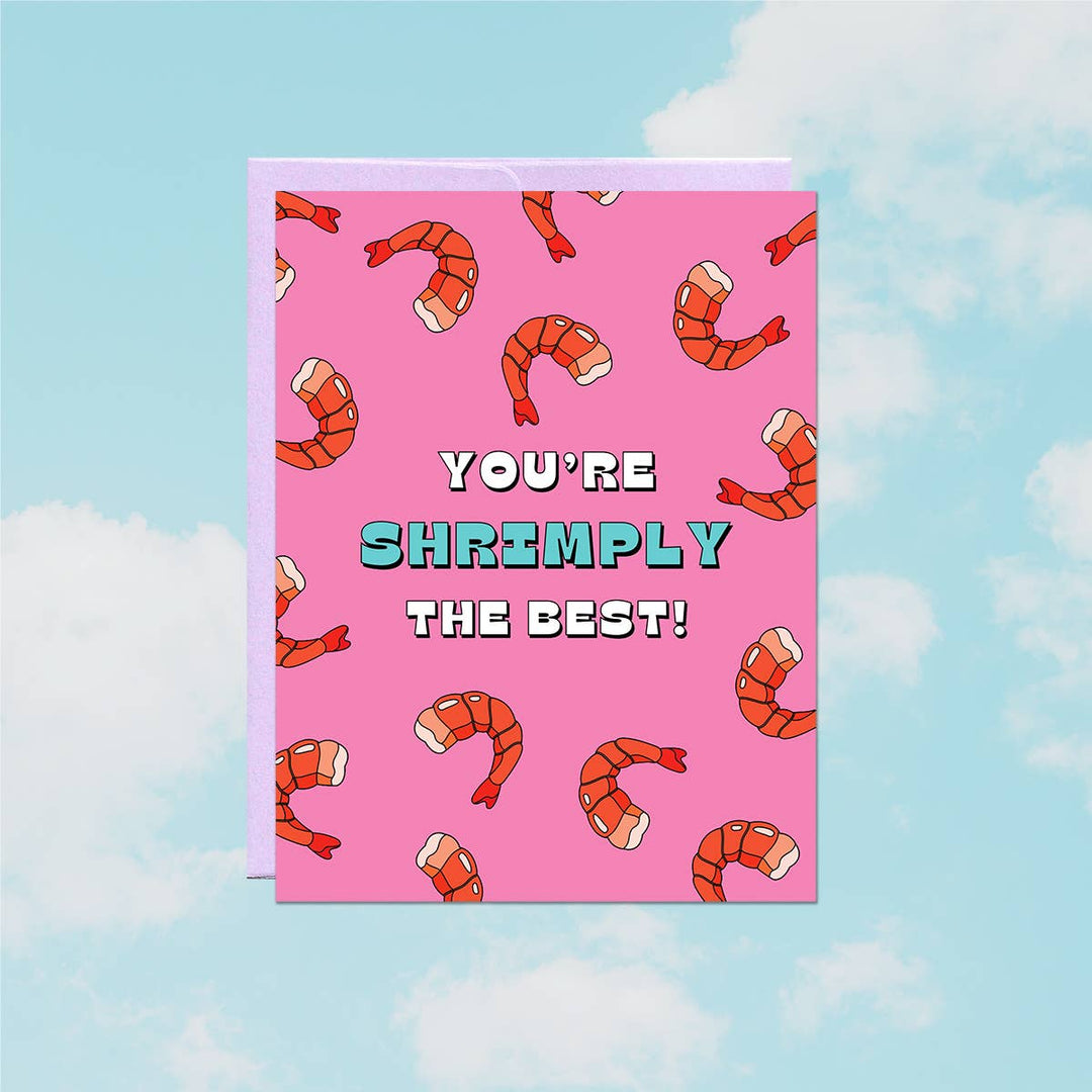 Shrimply The Best Card