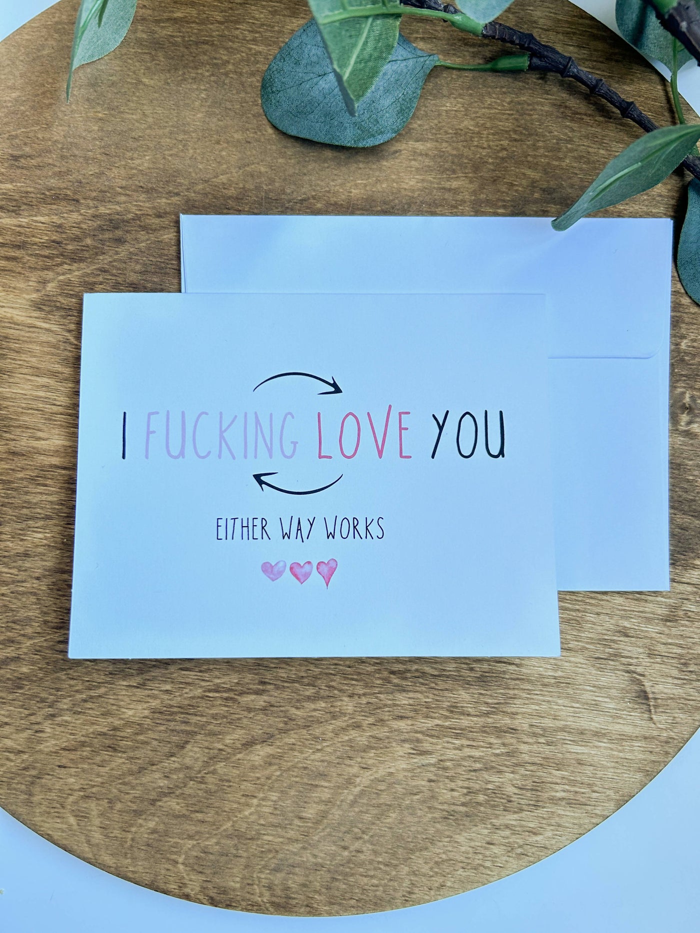 I Fucking Love You Card - 7