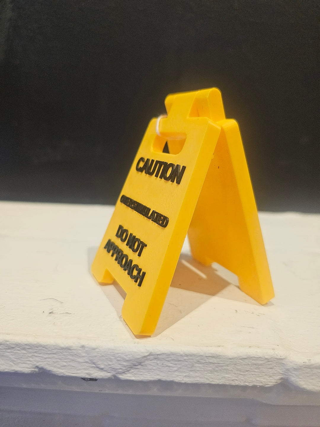 Overstimulated Caution Sign
