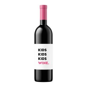 Kids Kids Kids Wine Wine Label