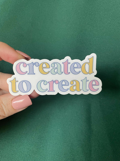 Created to Create Sticker