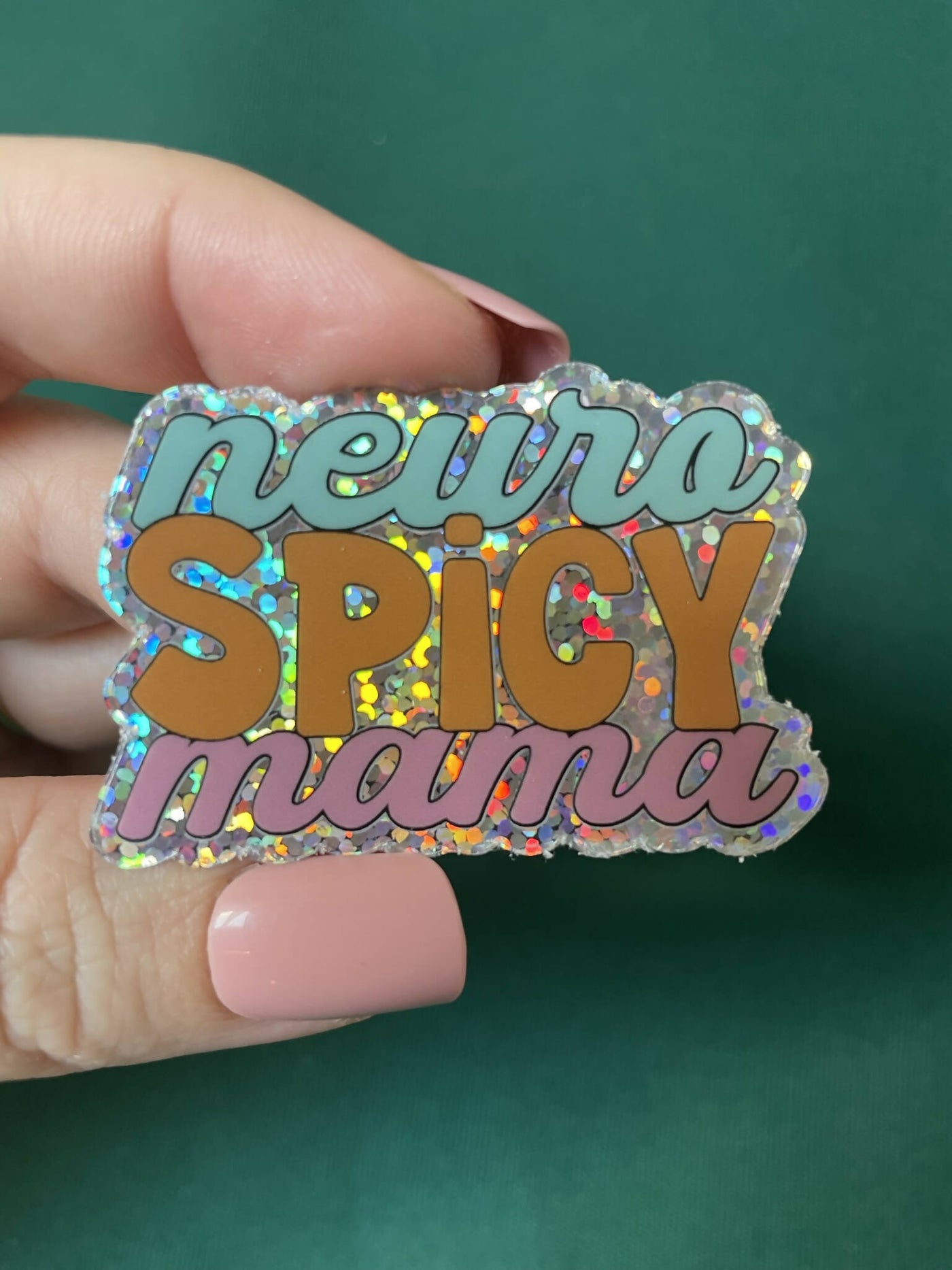Neuro Spicy Mama Glitter Sticker
