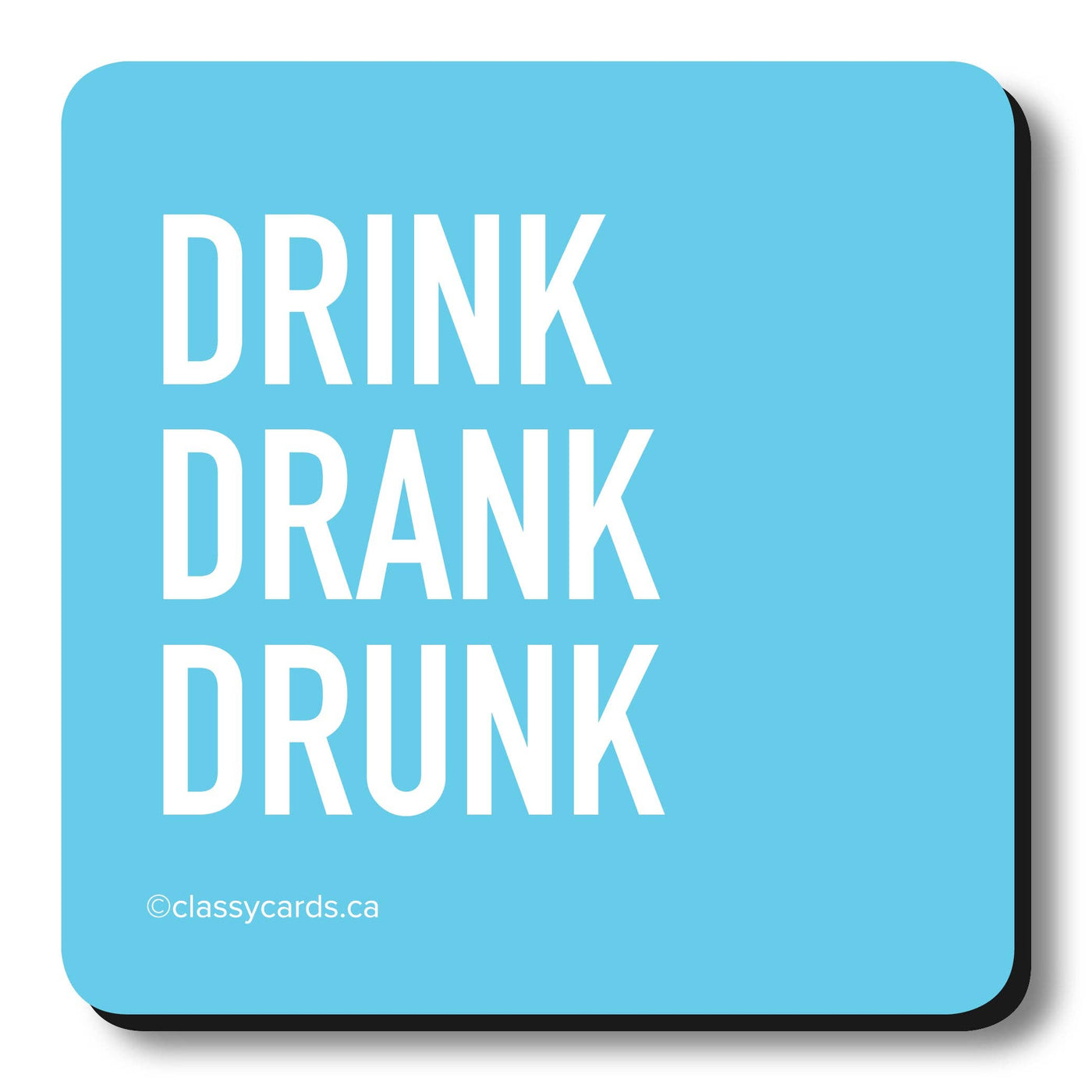Drink Drank Dunk Coaster