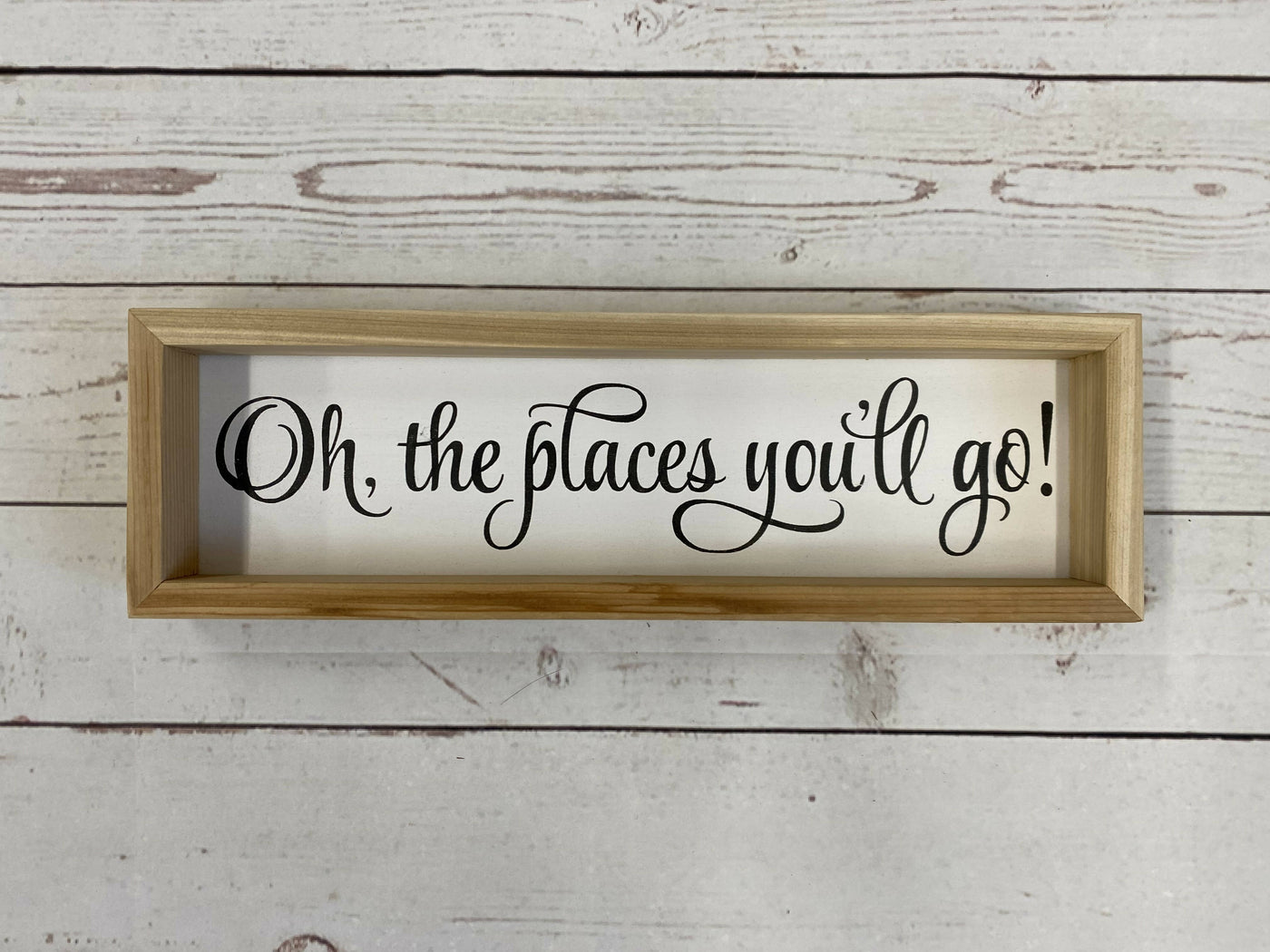 Oh the places you’ll go! Sign
