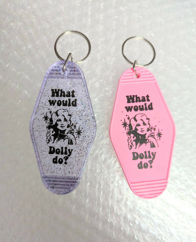 What Would Dolly Do Retro Motel Keychain