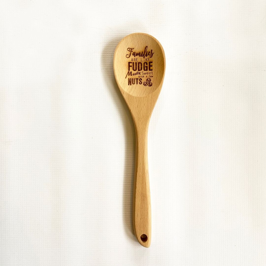 Family is Like Fudge Wooden Spoon