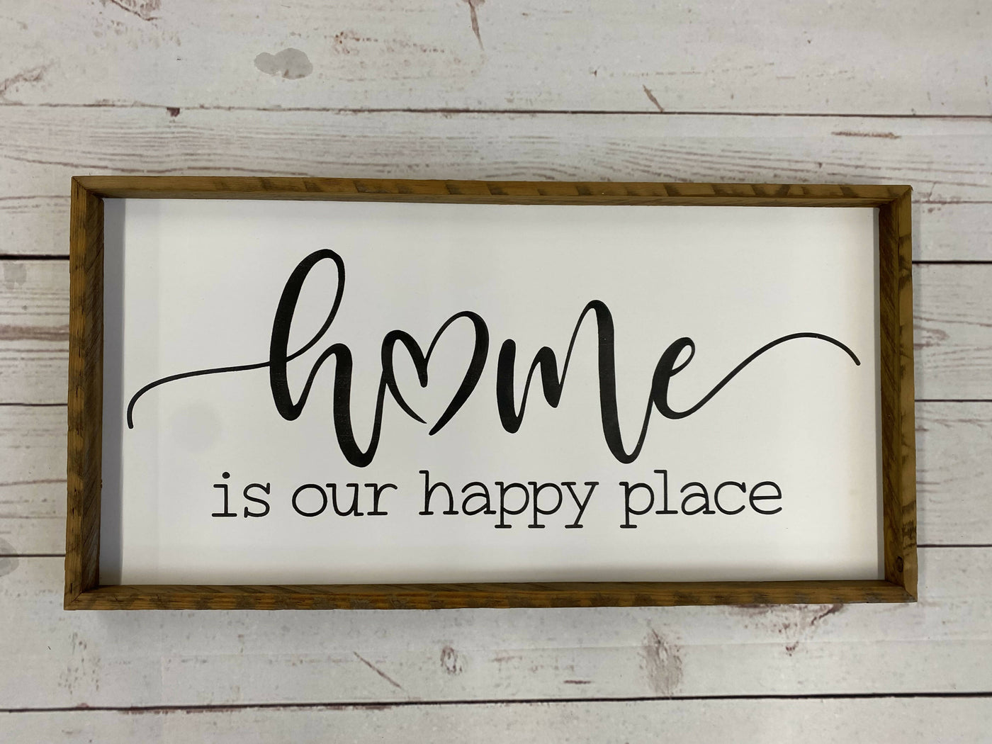 Home is our Happy Place Sign