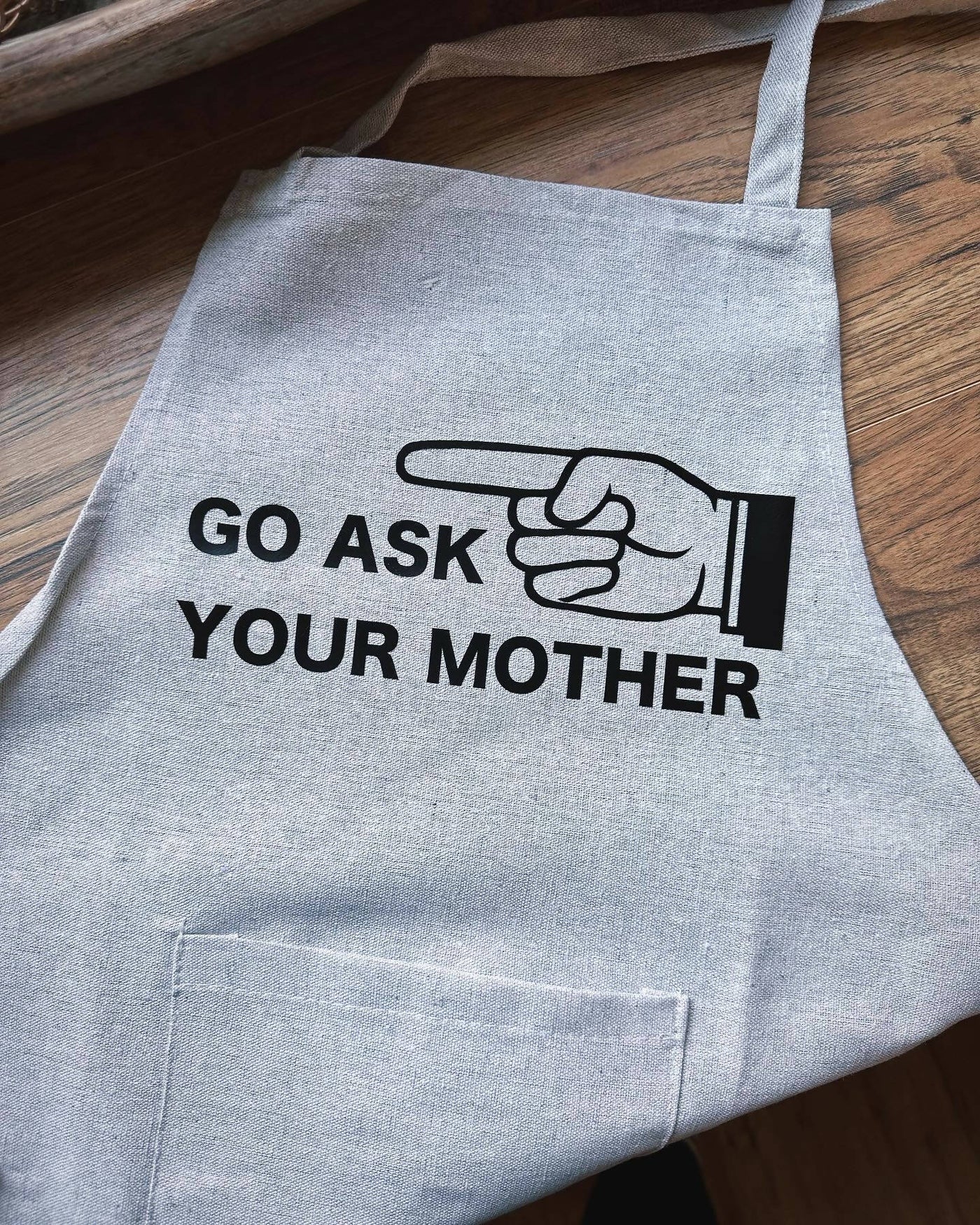 Go ask your mother apron