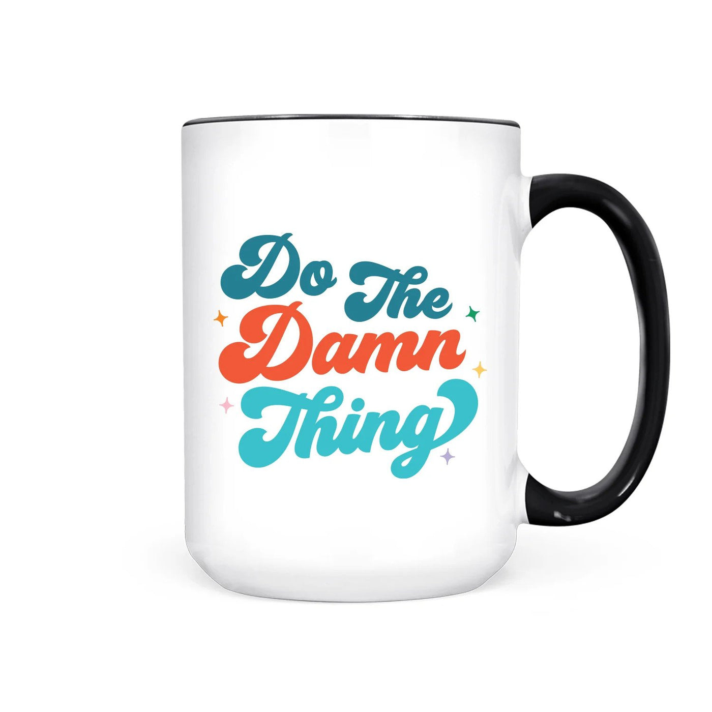 Do The Damn Thing Mug