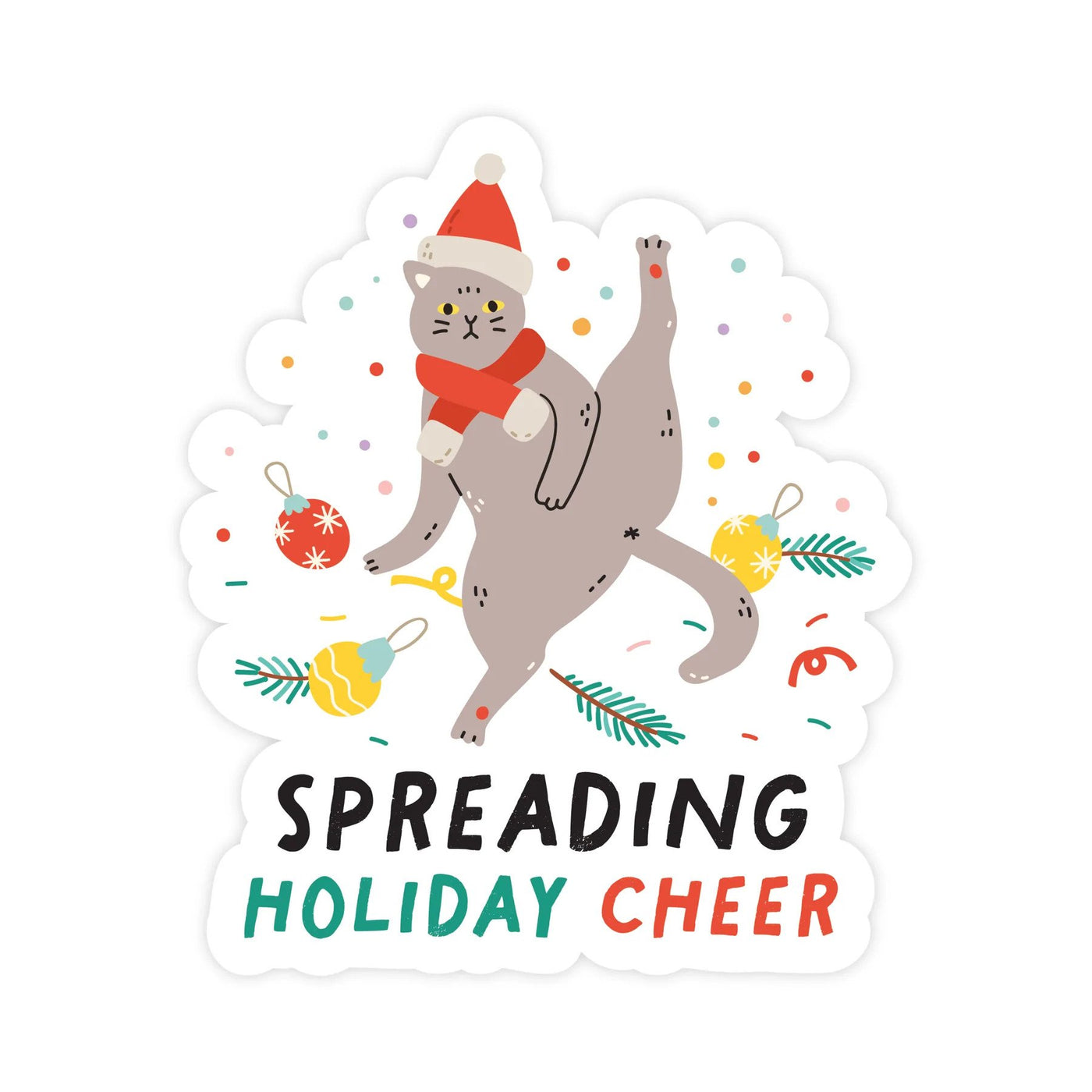 Spreading Holiday Cheer Sticker