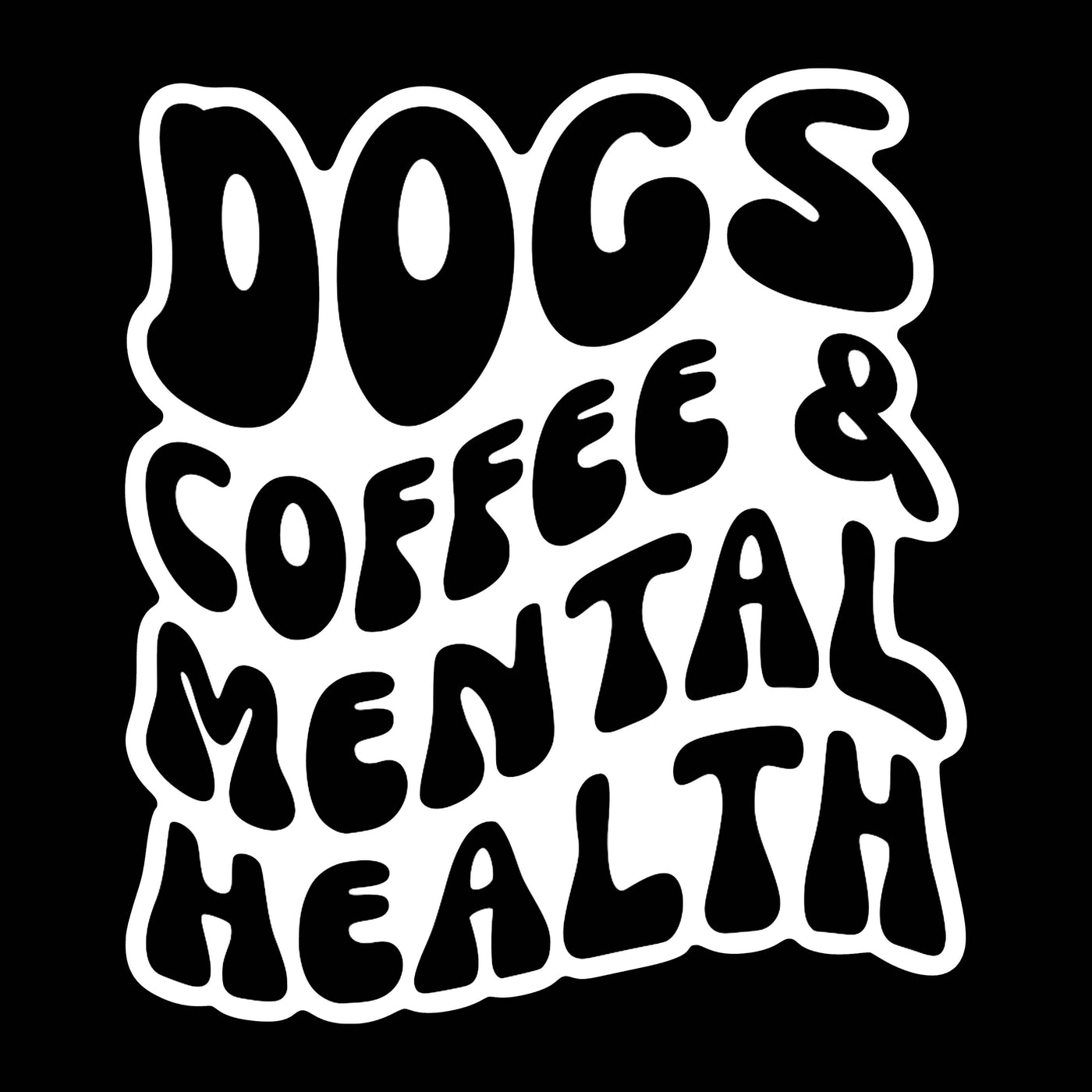 Dogs, Mental Health Sticker