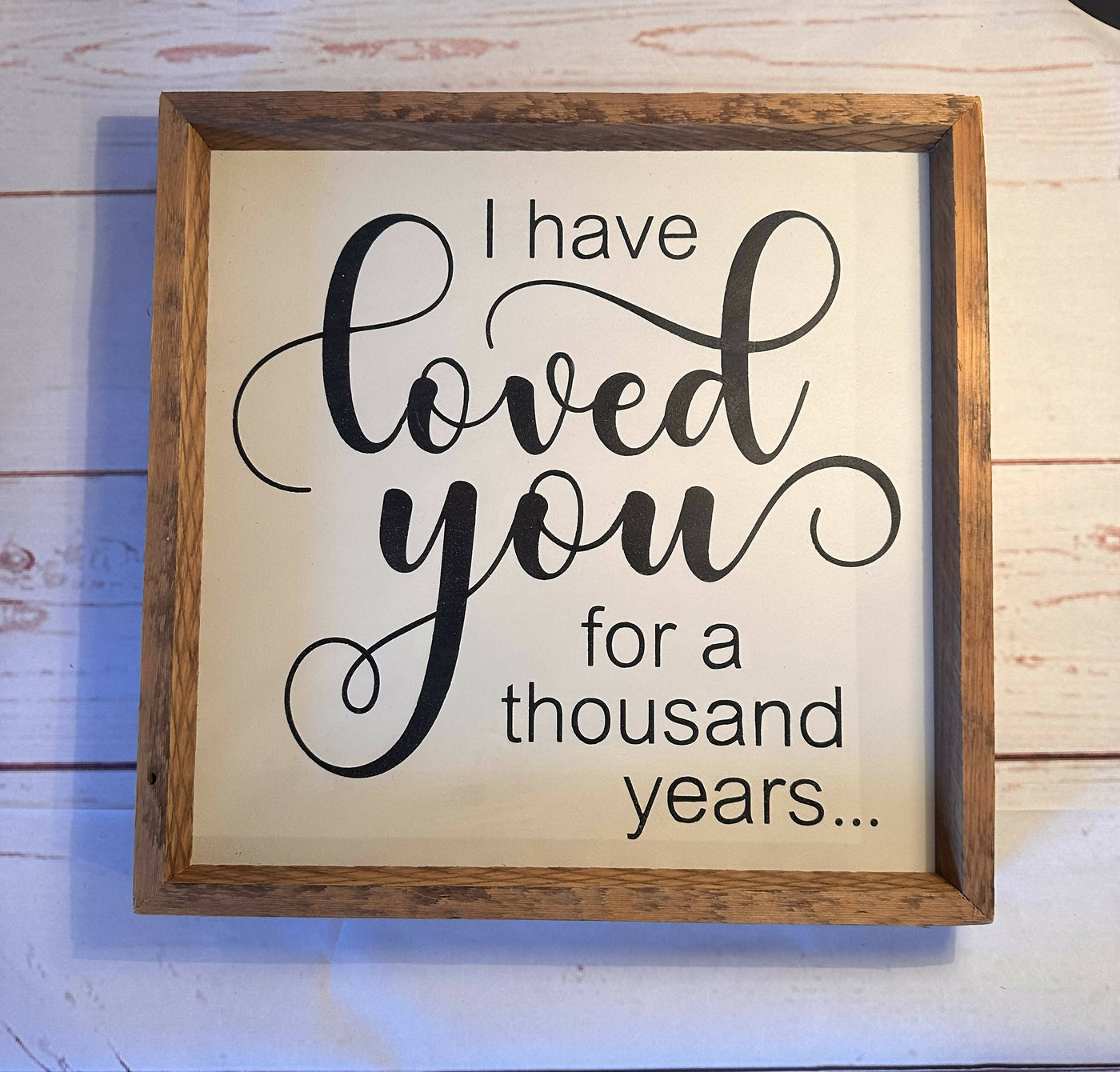 Loved you sign