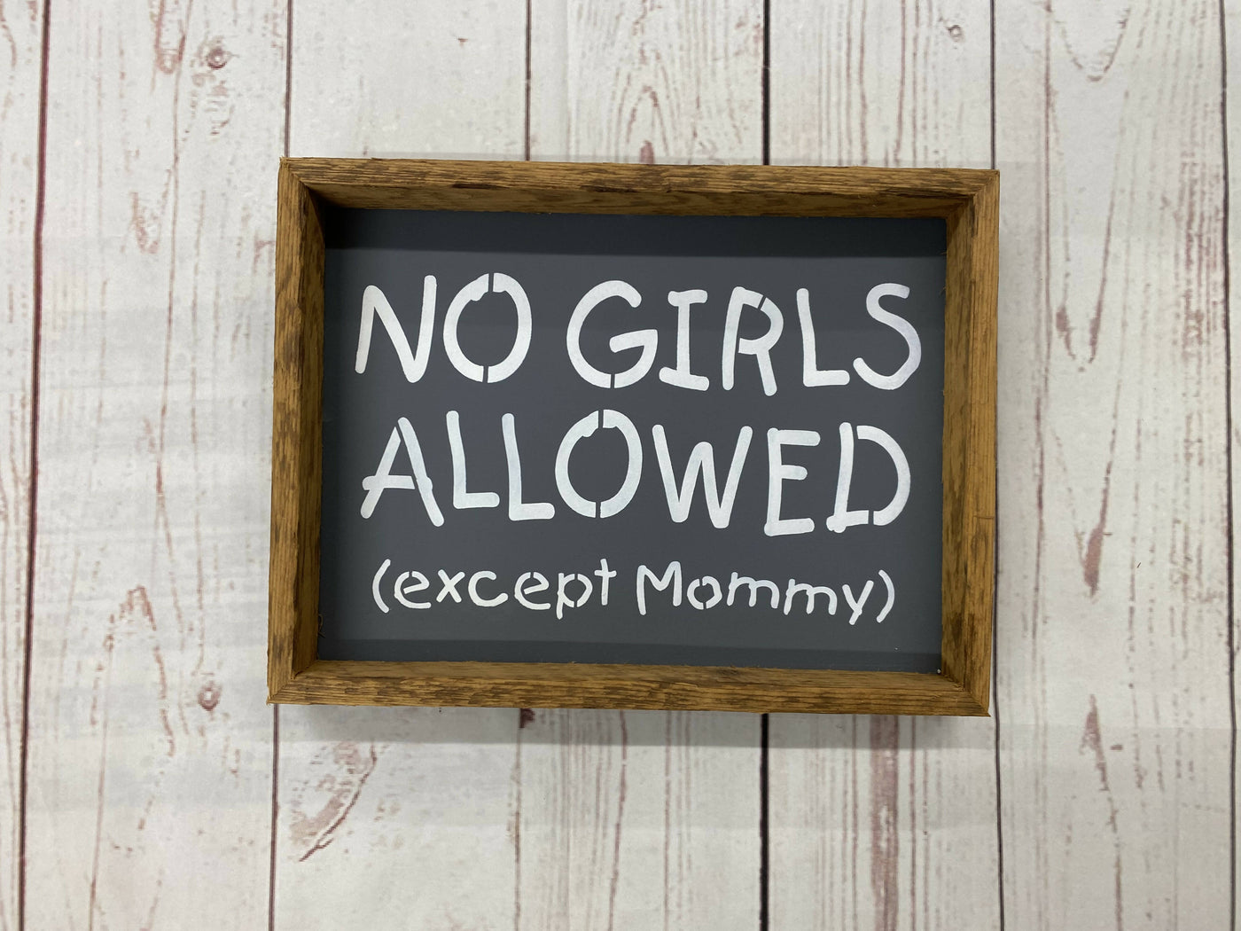 No Girls Allowed Sign