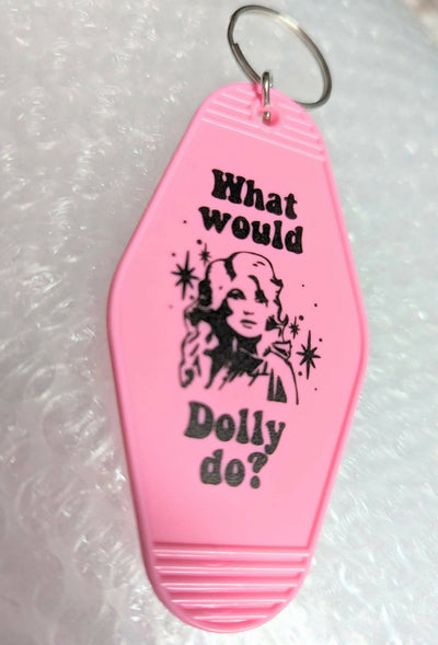 What Would Dolly Do Retro Motel Keychain