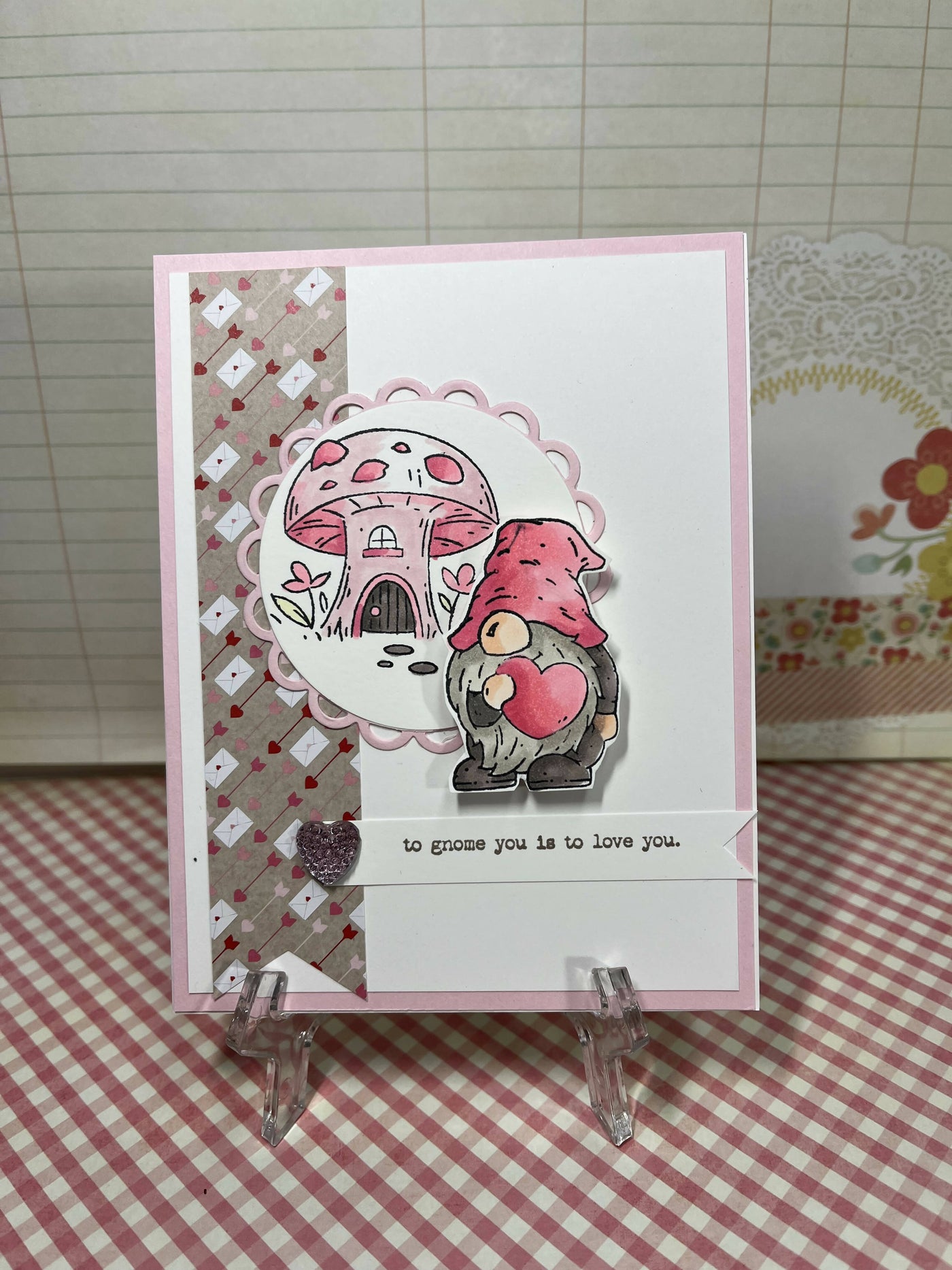To Gnome You is to love You - Valentine’s Day Card