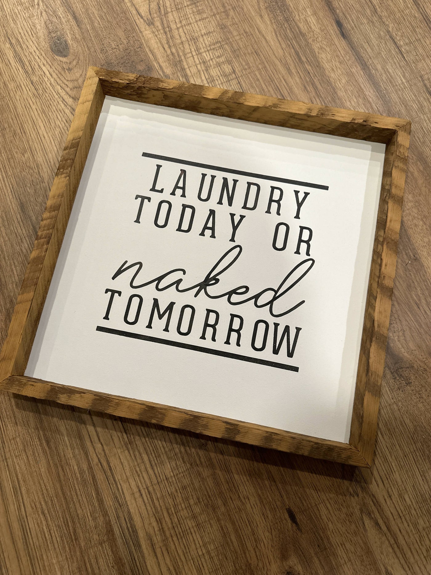 Laundry Today Sign